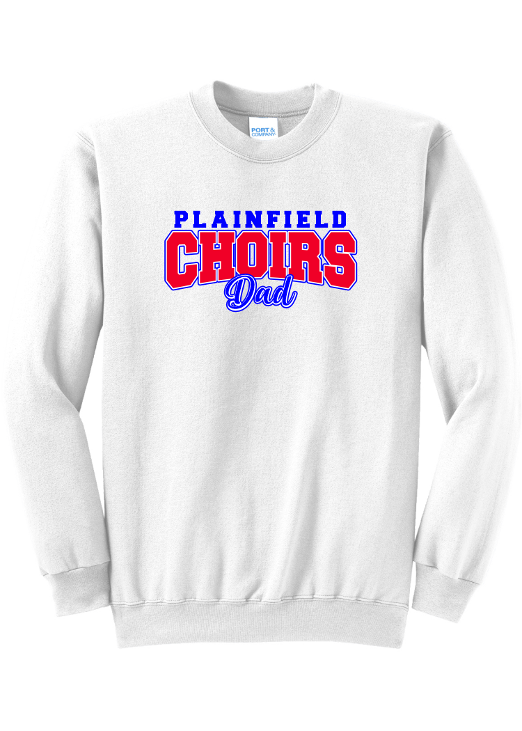 Plainfield Choirs Mom, Dad, Grandma, Grandpa Crewneck