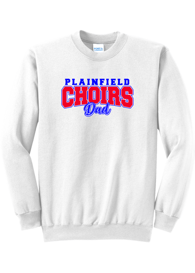 Plainfield Choirs Mom, Dad, Grandma, Grandpa Crewneck