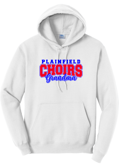 Plainfield Choirs Mom, Dad, Grandma, Grandpa Hoodie