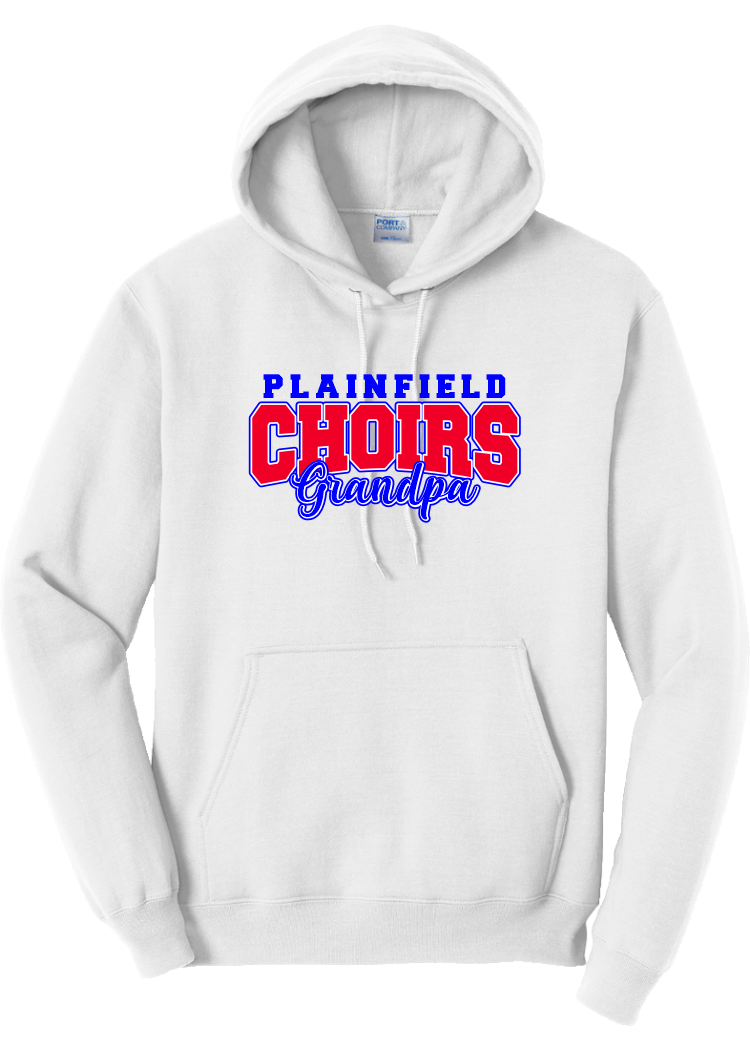 Plainfield Choirs Mom, Dad, Grandma, Grandpa Hoodie